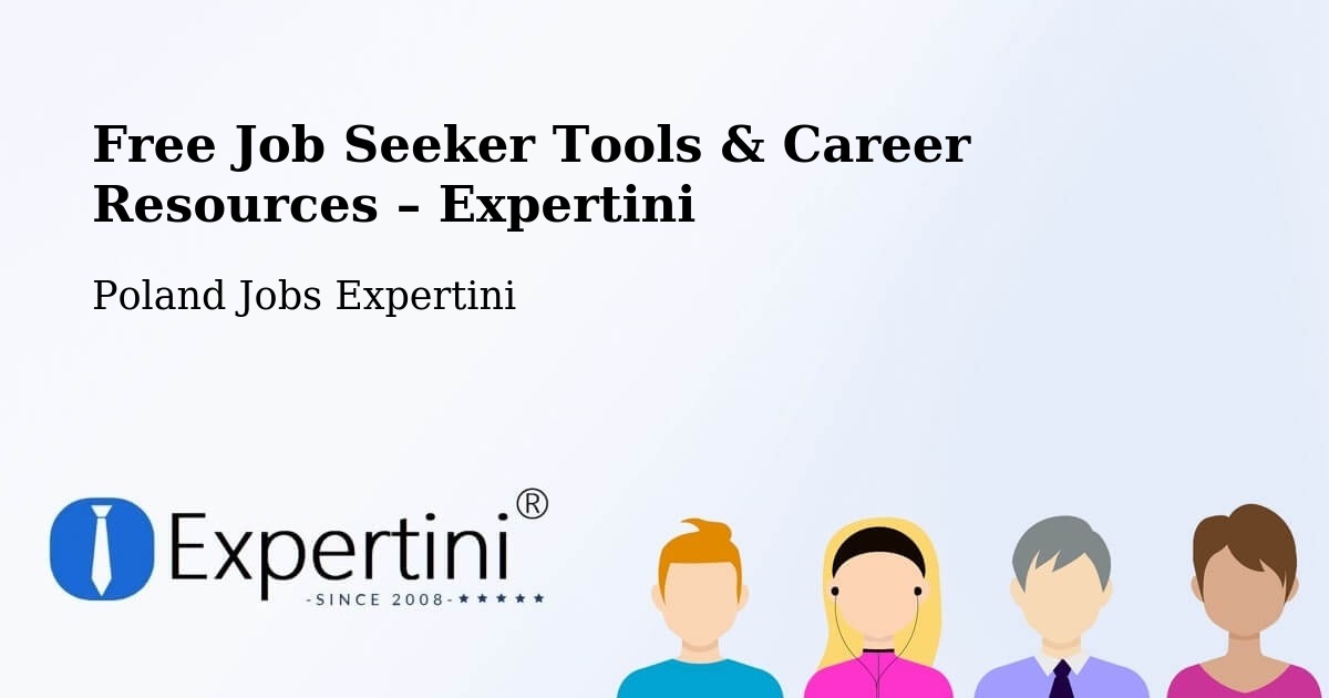 Free Job Seeker Tools & Career Resources – Marki - Marki, Poland Jobs Expertini