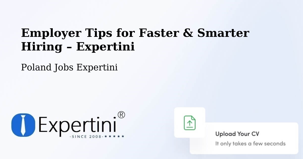 Employer Tips for Hiring & Recruitment – Marki - Marki, Poland Jobs Expertini