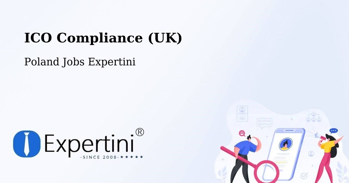 UK Data Protection & ICO Compliance – Marki - Poland Jobs Expertini