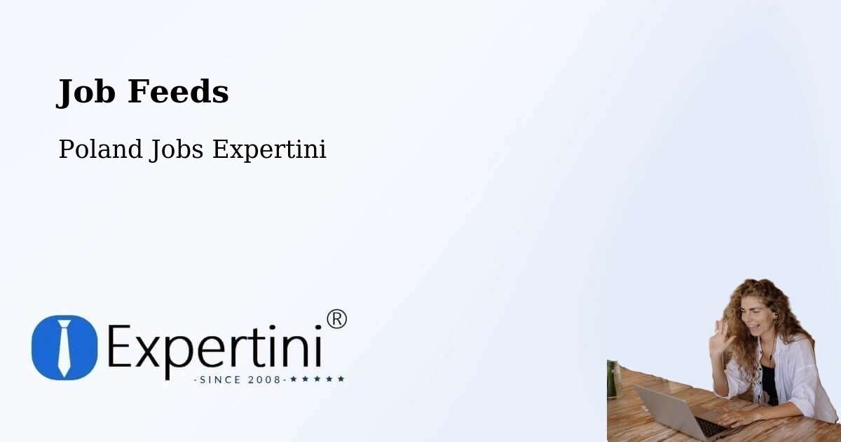 Job Listings Feed – Marki - Poland Jobs Expertini
