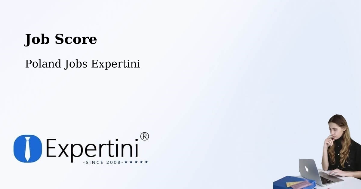 Job Score & Job Description Score Tool – Marki - Poland Jobs Expertini