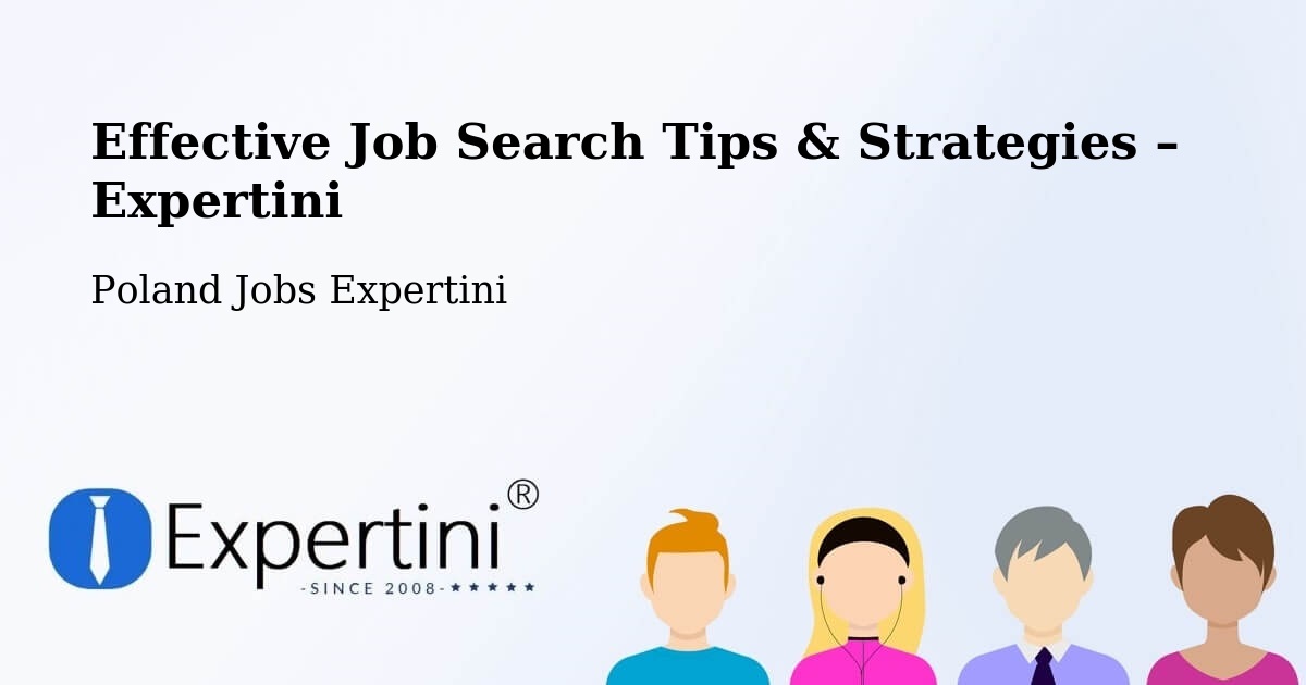 Job Search Tips & Strategies for Job Seekers – Marki - Marki, Poland Jobs Expertini