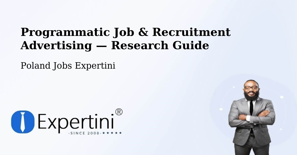 Programmatic Job & Recruitment Advertising — Research Guide – Marki